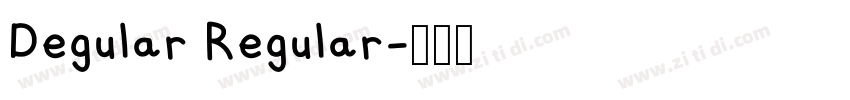 Degular Regular字体转换